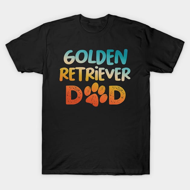 Golden Retriever Dad T-Shirt by MetropawlitanDesigns